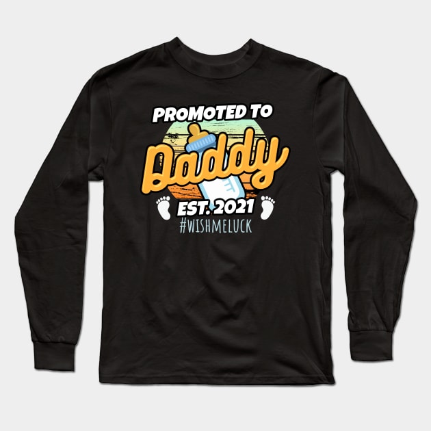 Cartoonish Promoted to Daddy est.2021 Long Sleeve T-Shirt by ArtedPool